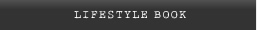 LIFESTYLE BOOK
