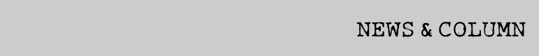 NEWS & COLUMN